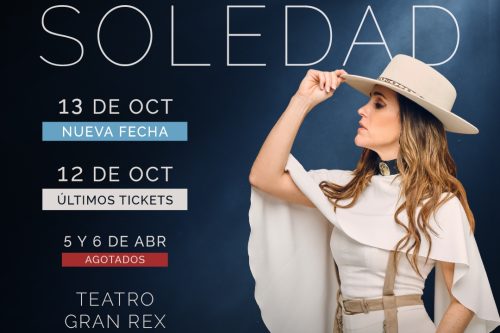 ¡Se Agranda la Fiesta! Soledad Anuncia Nueva Fecha en el Gran Rex ¡Se Agranda la Fiesta! Soledad Anuncia Nueva Fecha en el Gran Rex