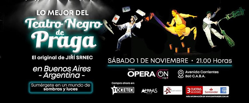 Teatro Negro de Praga Buenos Aires Opera