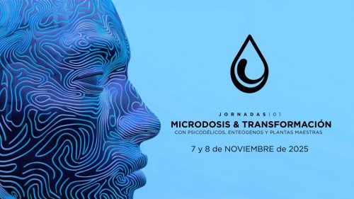 Jornadas de Microdosis y Transformación: Evento Online el 7 y 8 de Noviembre Jornadas de Microdosis y Transformación: Evento Online el 7 y 8 de Noviembre