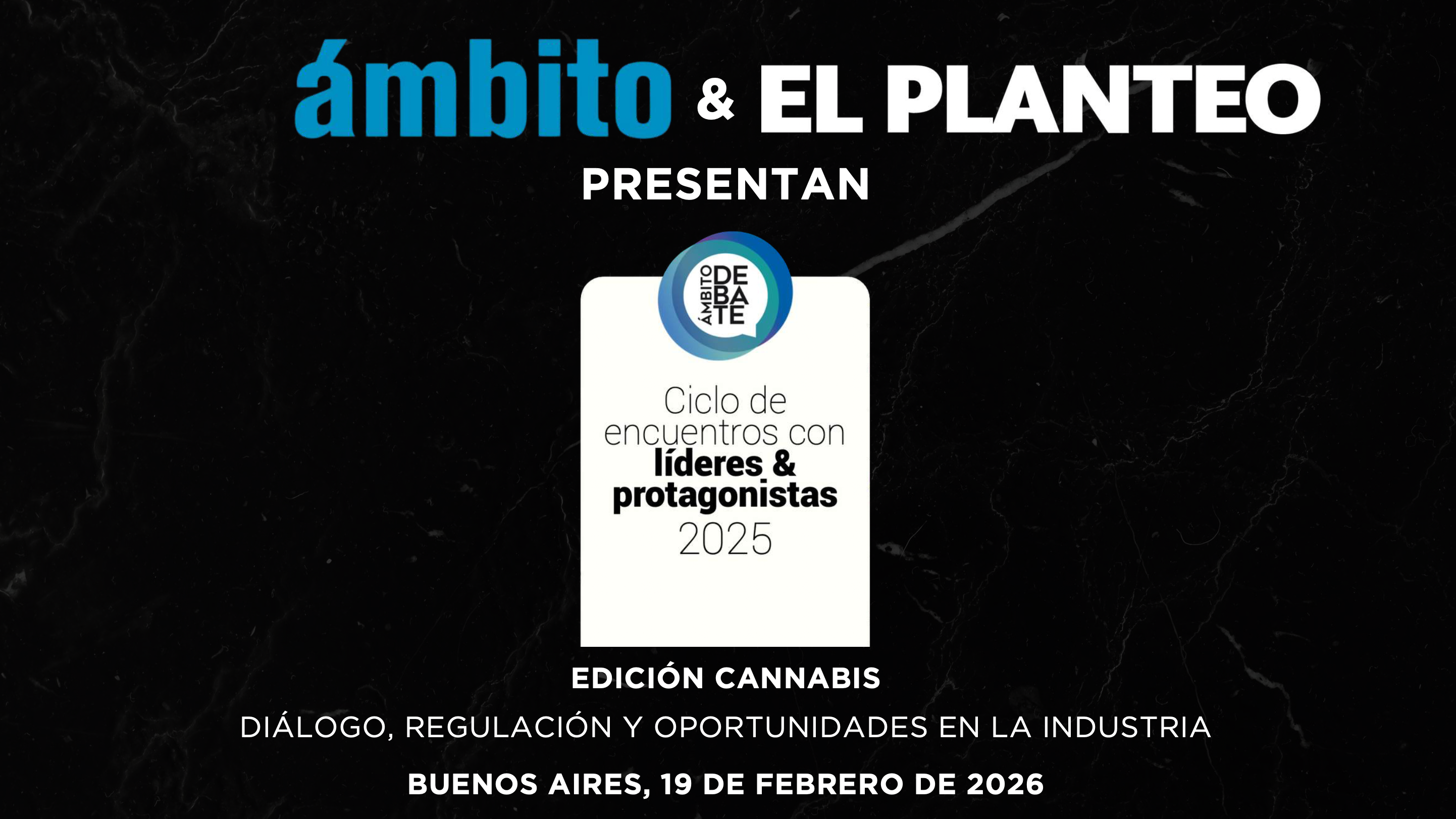 CannaB2B 2026 · Ámbito Debate x El Planteo